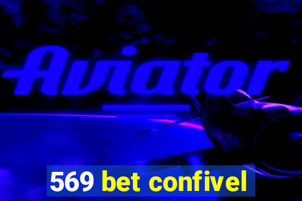 569 bet confivel